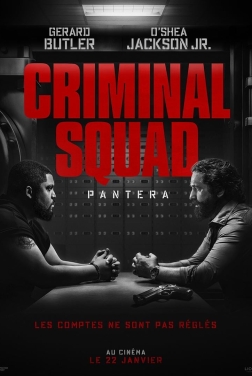 Criminal Squad 2 : Pantera (2025)